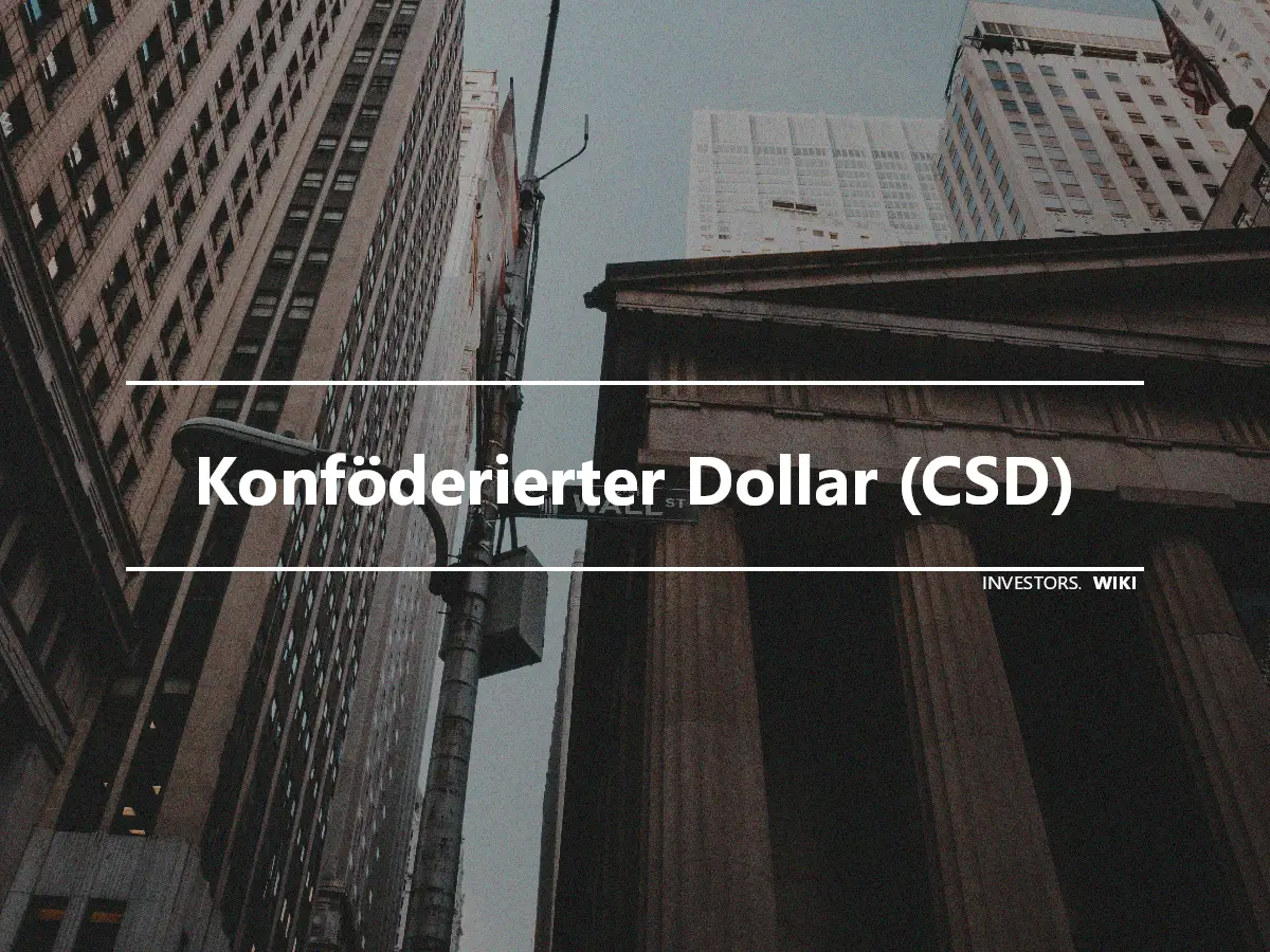 Konföderierter Dollar (CSD)