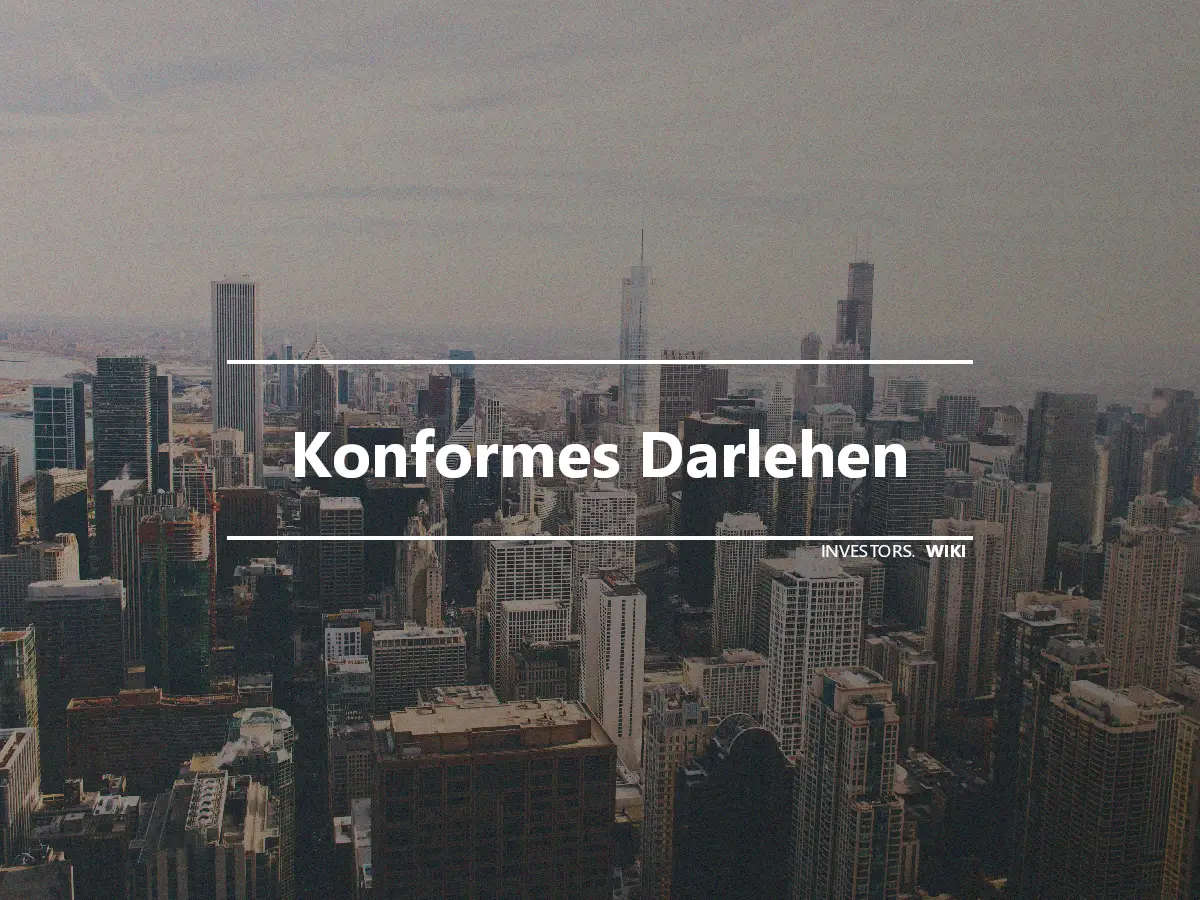 Konformes Darlehen