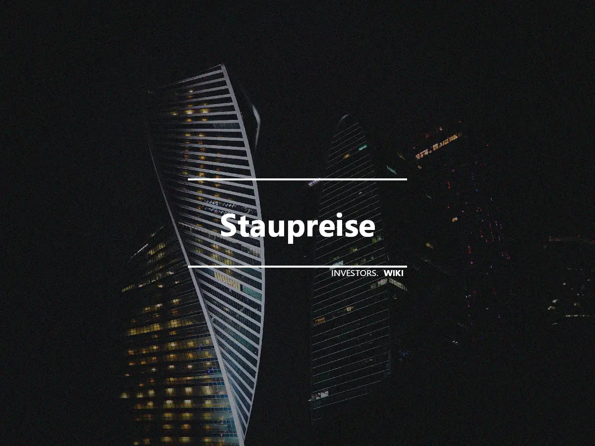 Staupreise