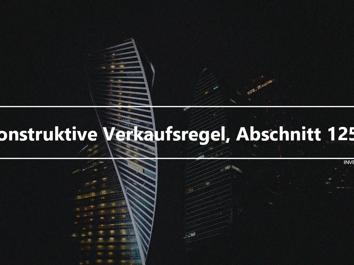 Konstruktive Verkaufsregel, Abschnitt 1259