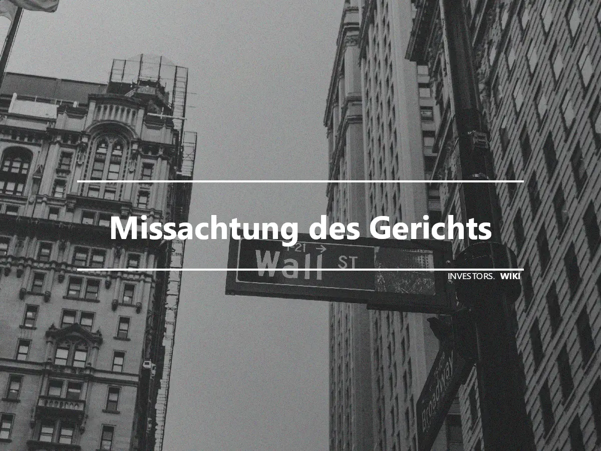 Missachtung des Gerichts