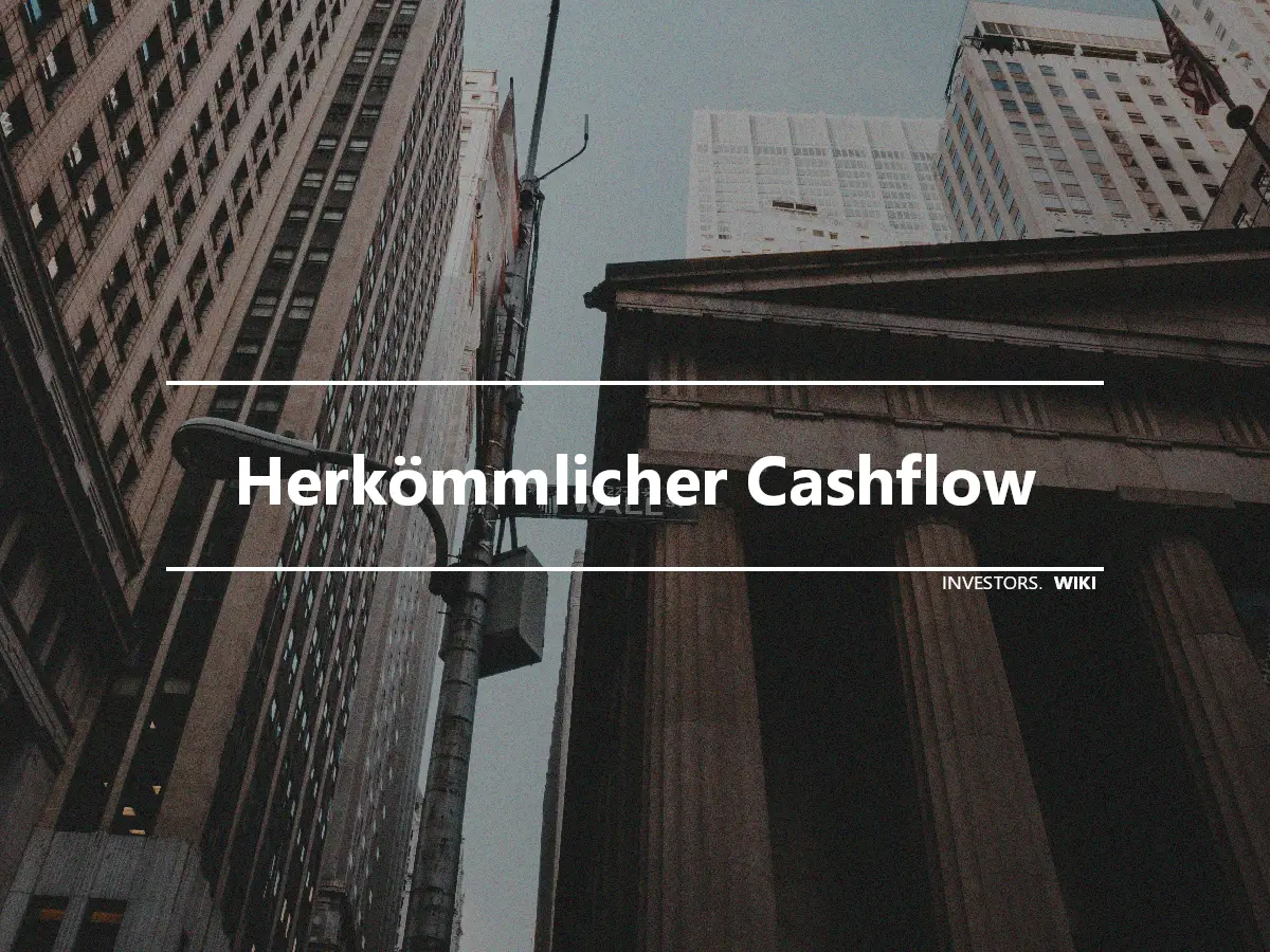 Herkömmlicher Cashflow