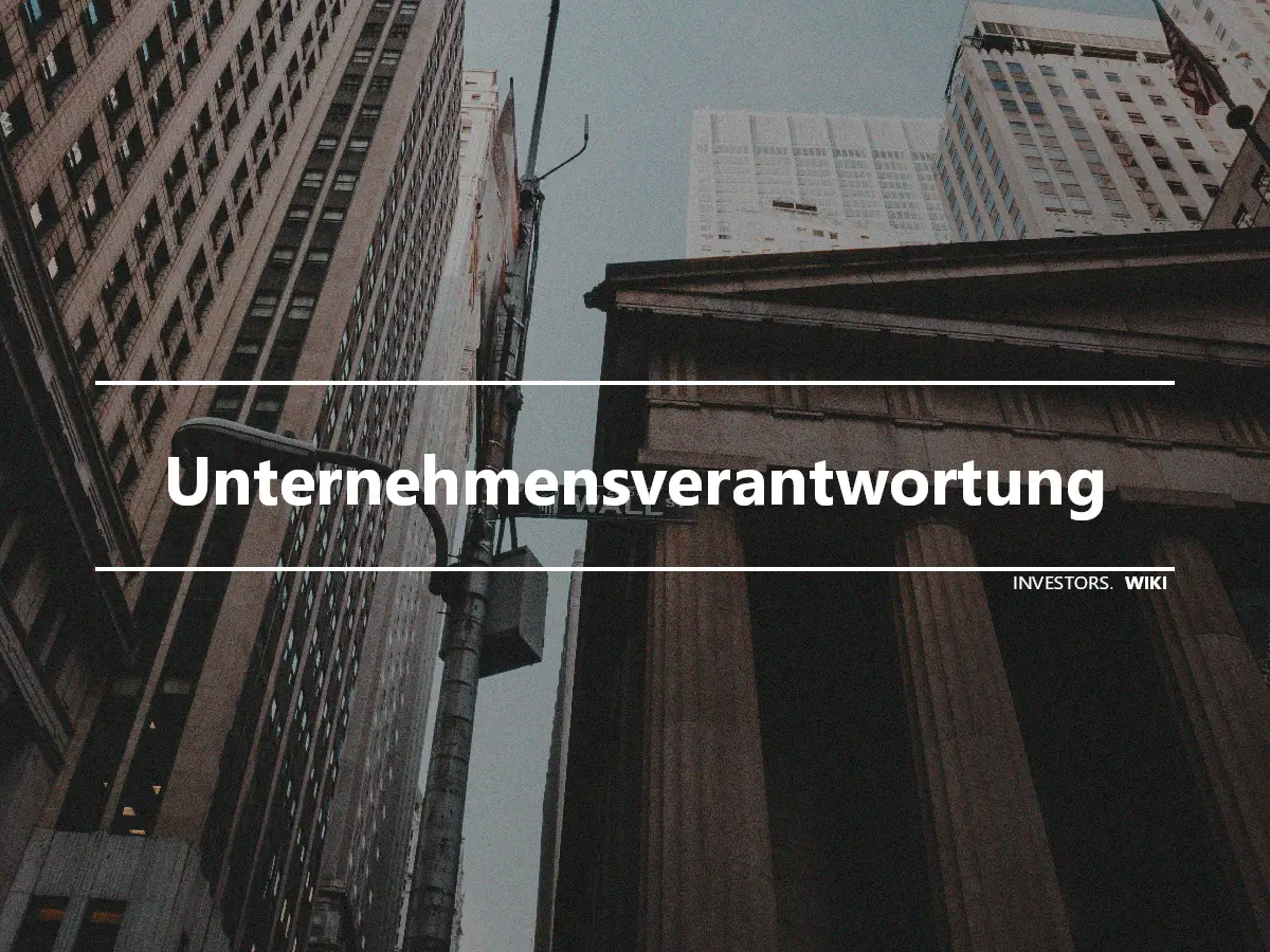 Unternehmensverantwortung