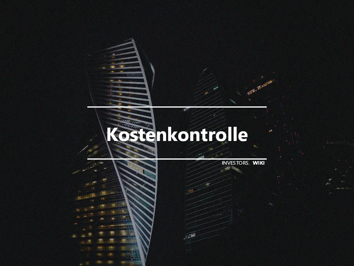 Kostenkontrolle