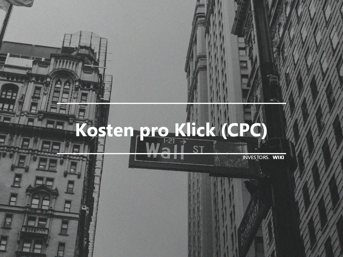 Kosten pro Klick (CPC)