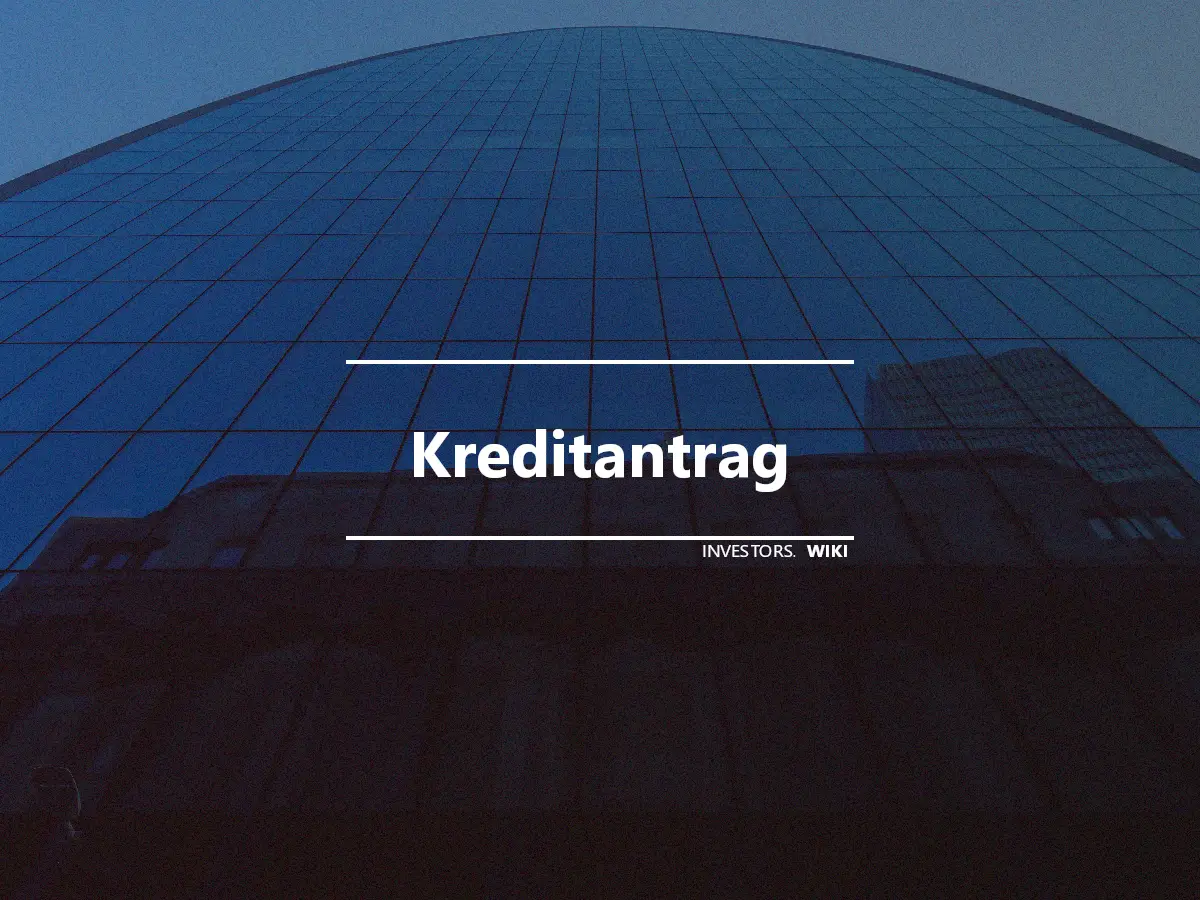 Kreditantrag