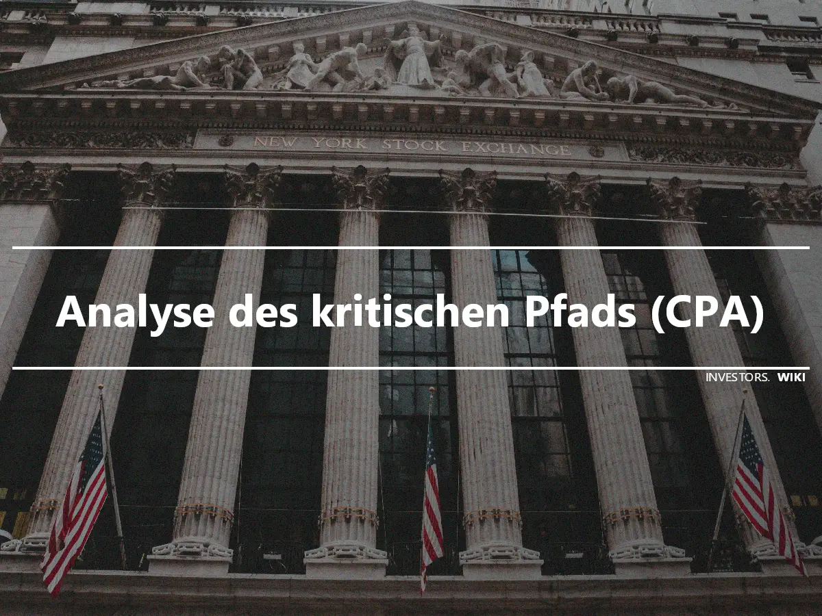 Analyse des kritischen Pfads (CPA)