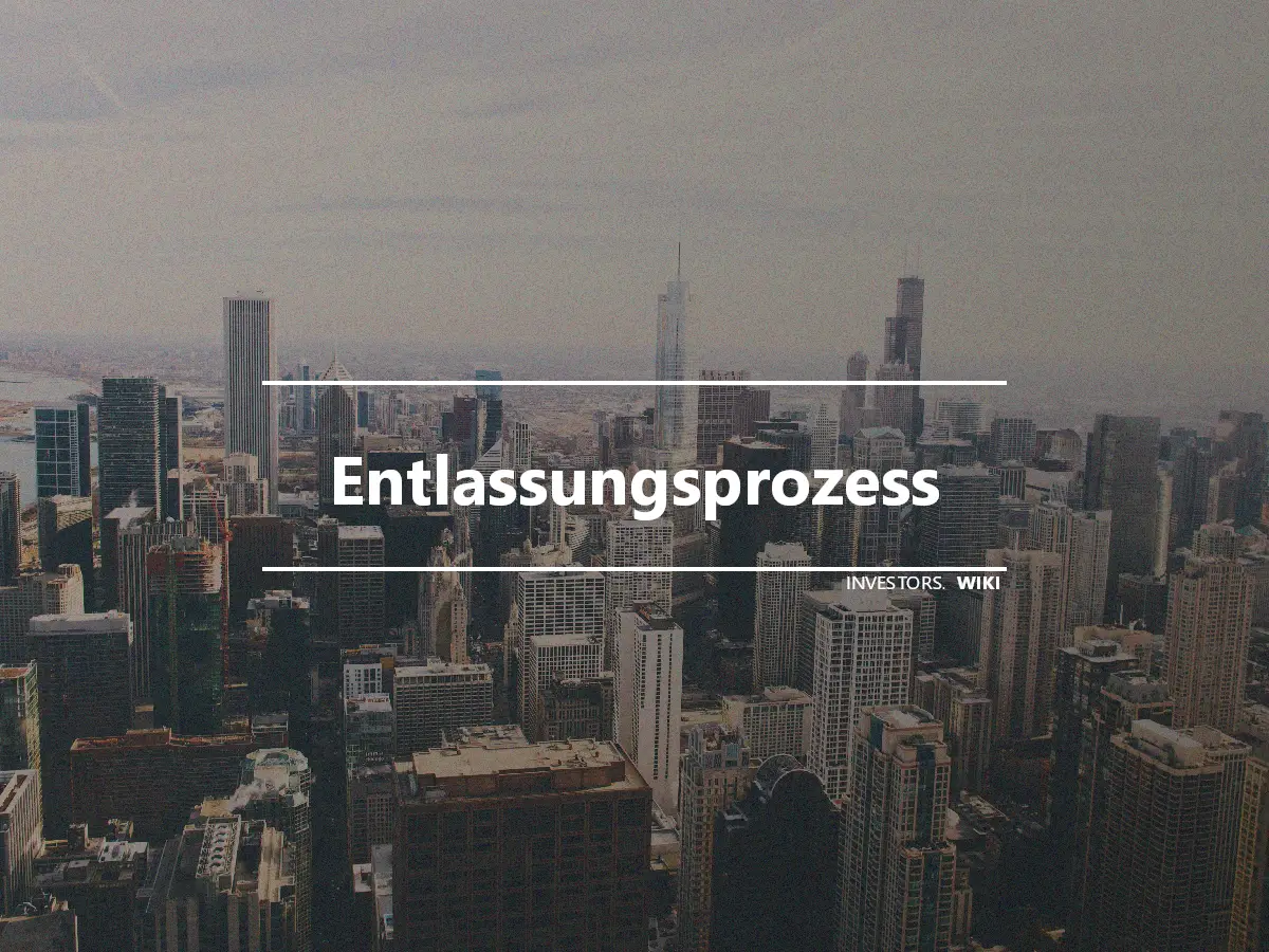 Entlassungsprozess