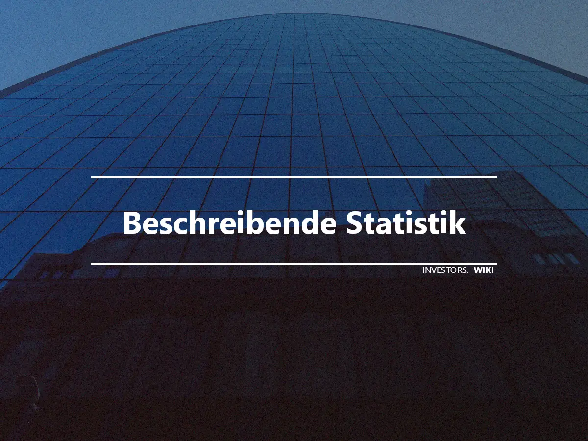 Beschreibende Statistik