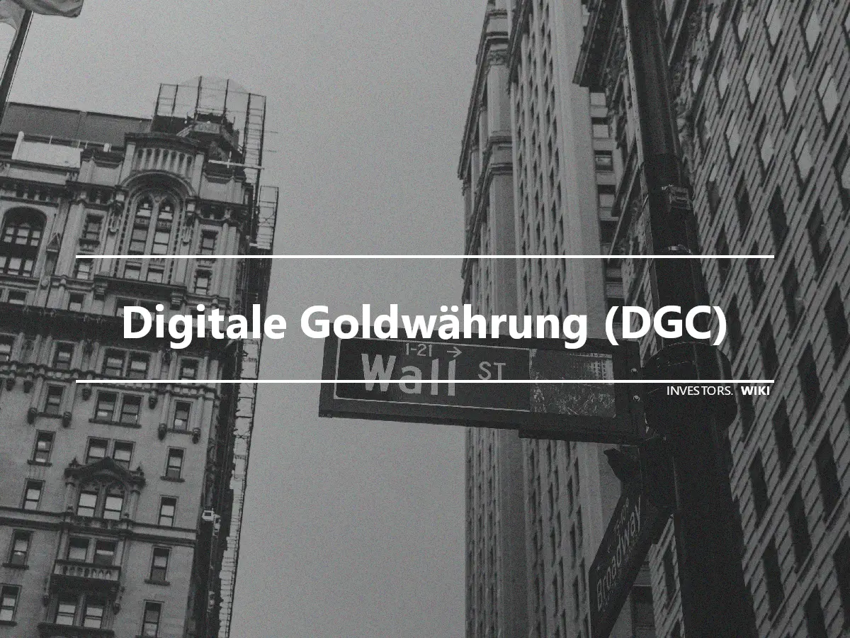 Digitale Goldwährung (DGC)