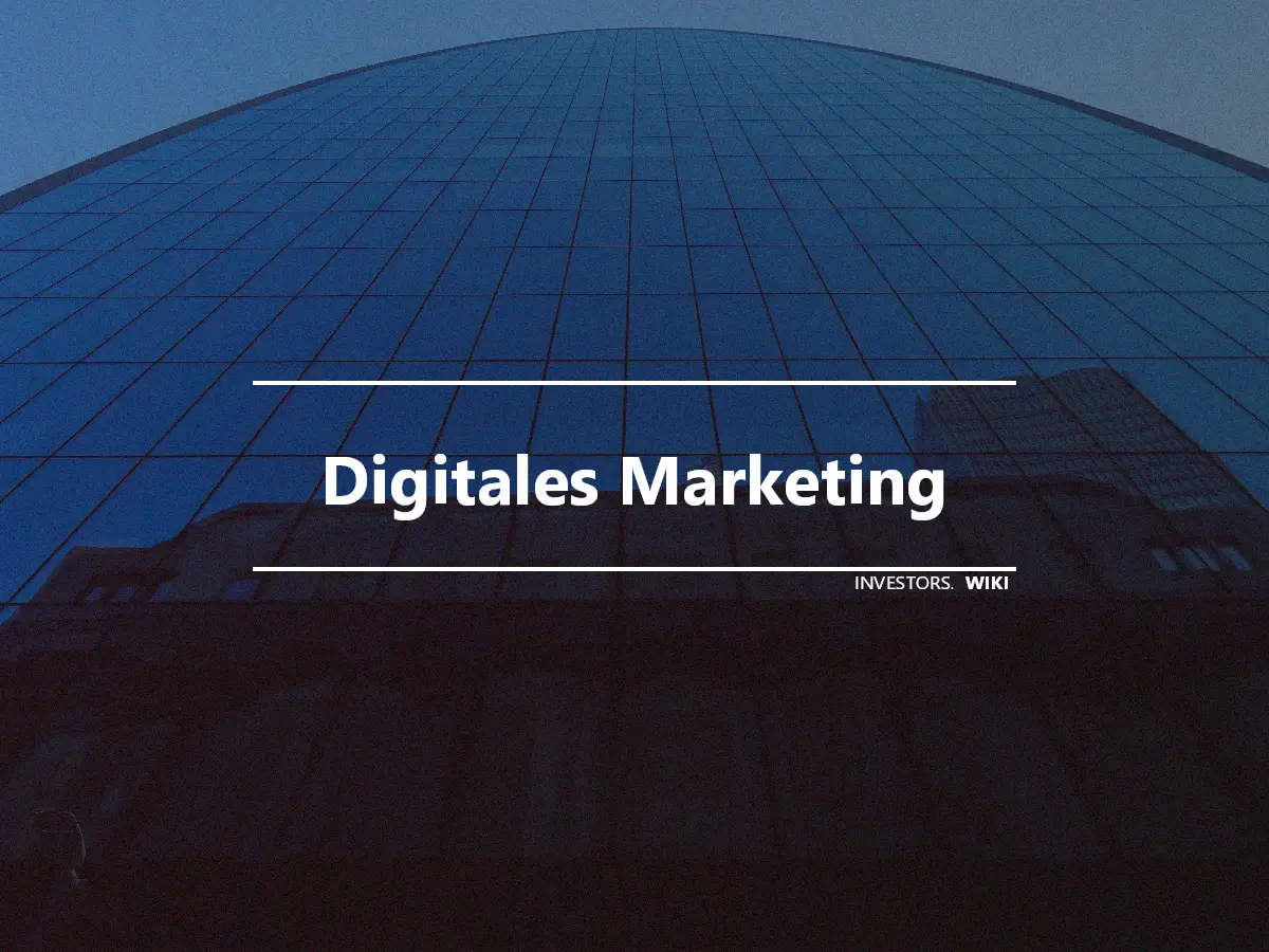 Digitales Marketing