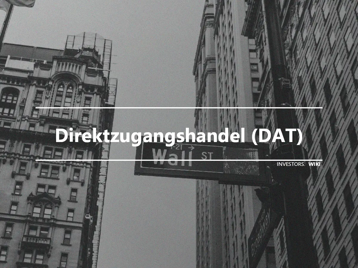 Direktzugangshandel (DAT)