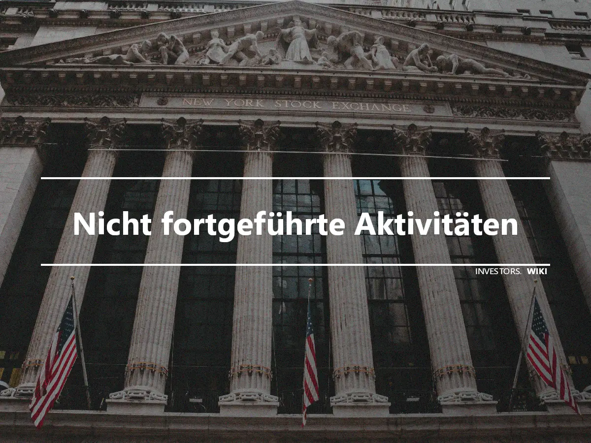 Nicht fortgeführte Aktivitäten