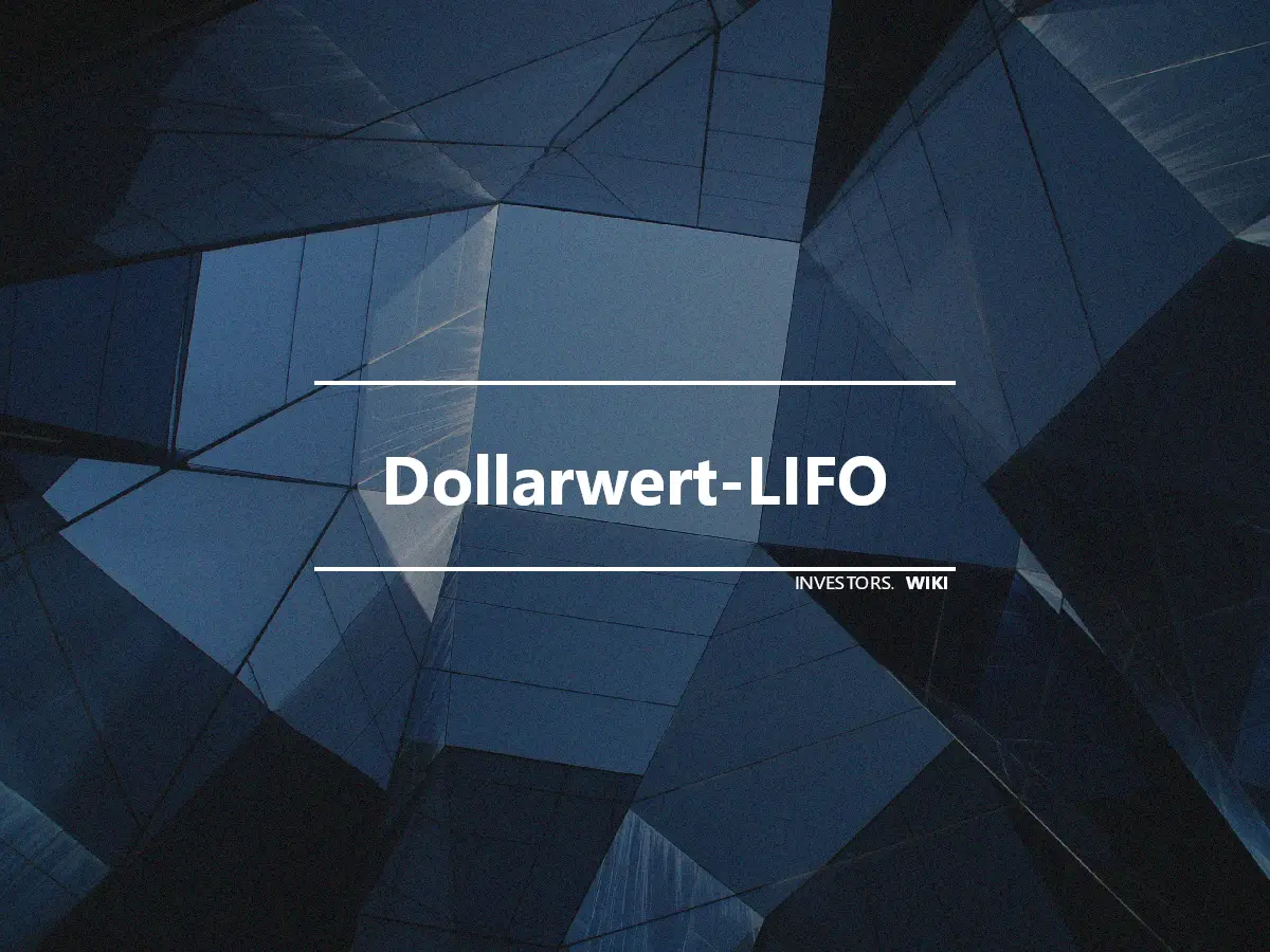 Dollarwert-LIFO
