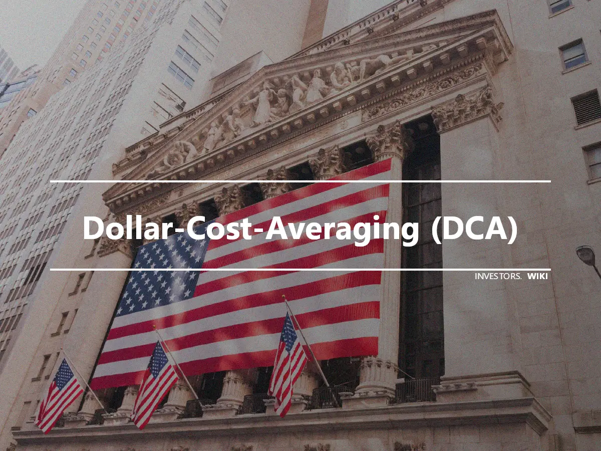 Dollar-Cost-Averaging (DCA)