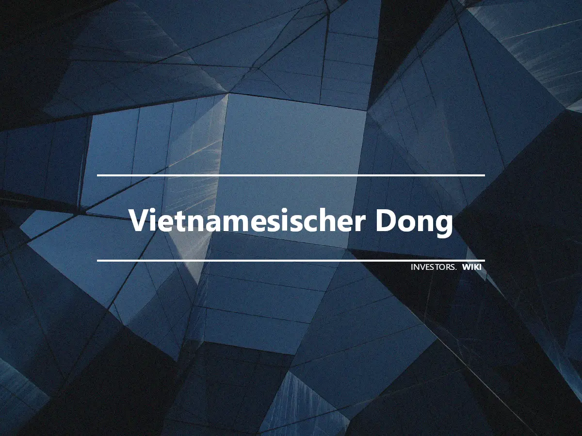 Vietnamesischer Dong