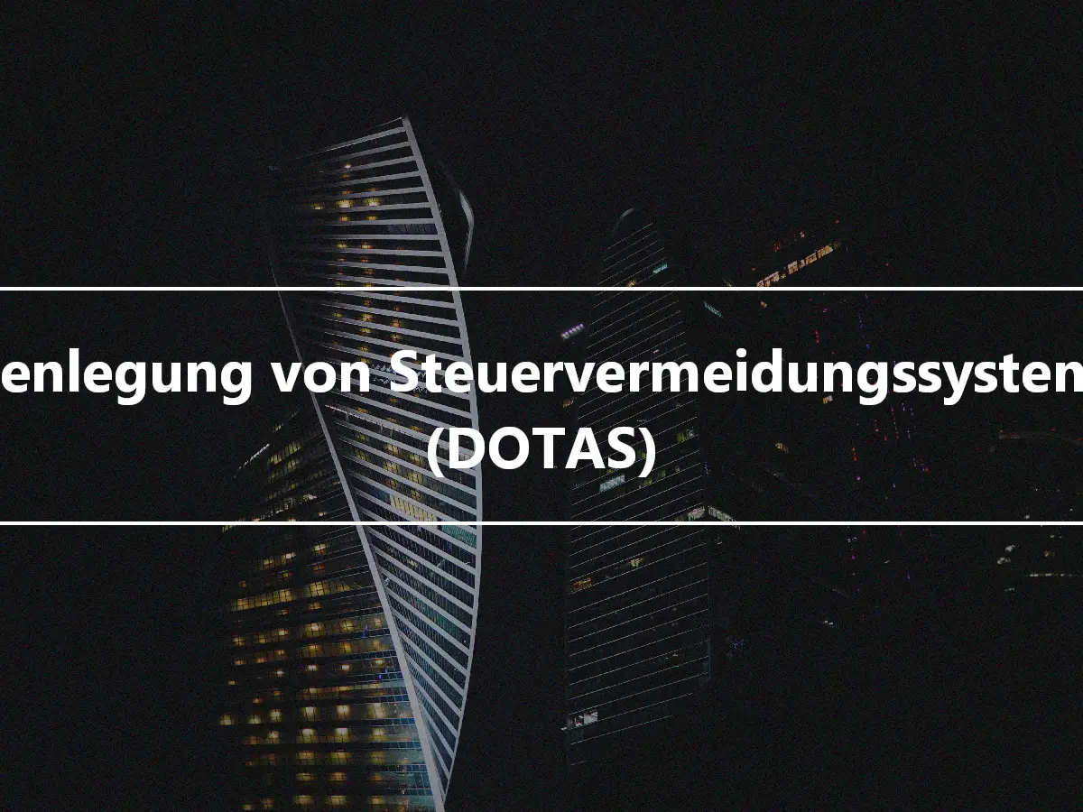 Offenlegung von Steuervermeidungssystemen (DOTAS)