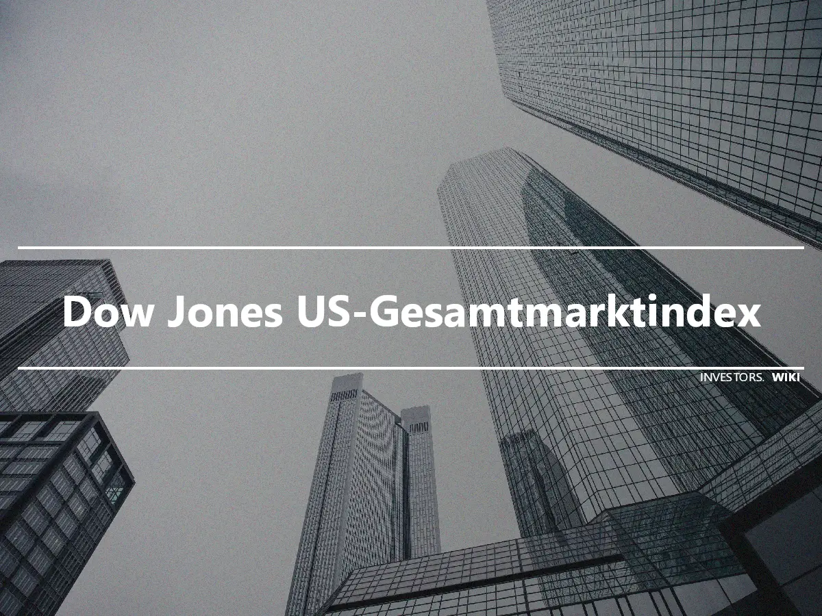 Dow Jones US-Gesamtmarktindex