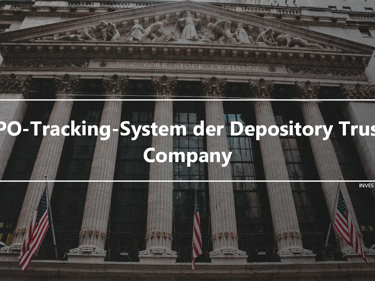 IPO-Tracking-System der Depository Trust Company