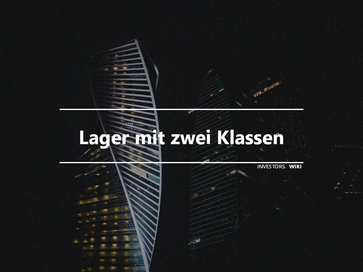 Lager mit zwei Klassen