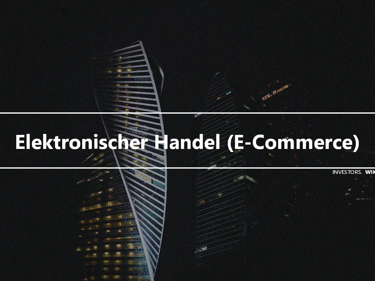 Elektronischer Handel (E-Commerce)