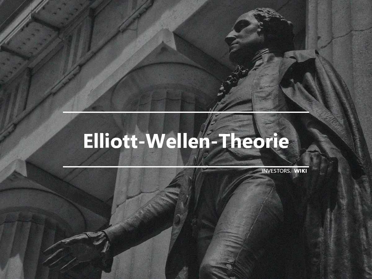 Elliott-Wellen-Theorie