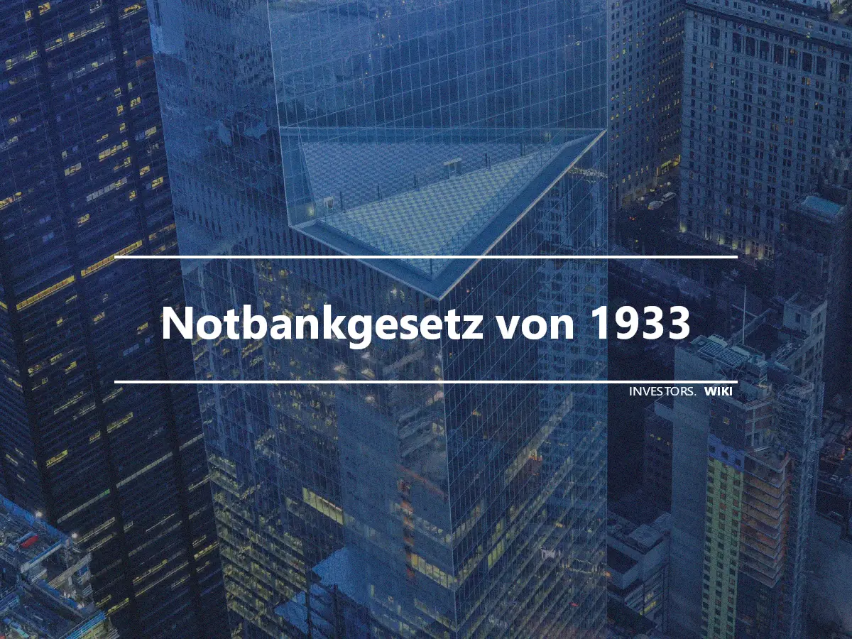 Notbankgesetz von 1933