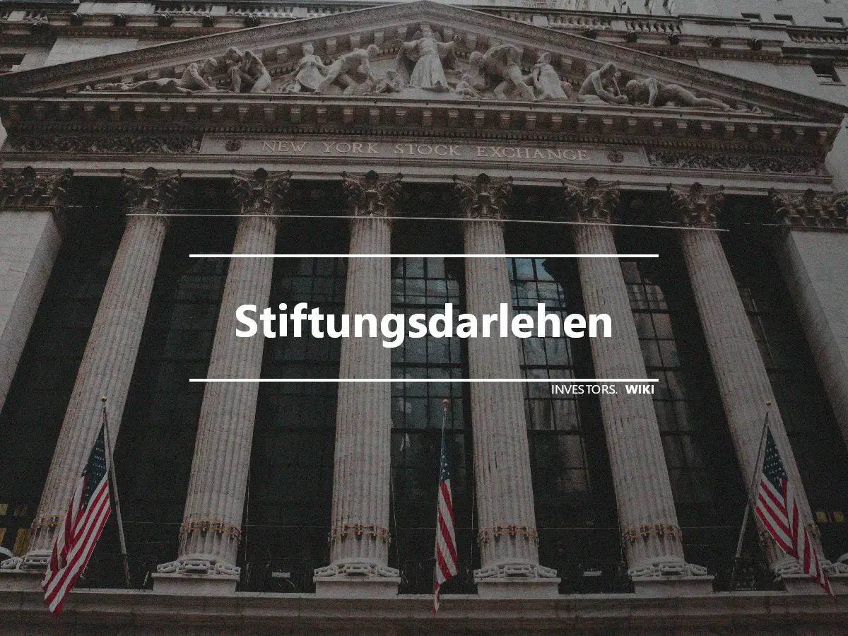 Stiftungsdarlehen