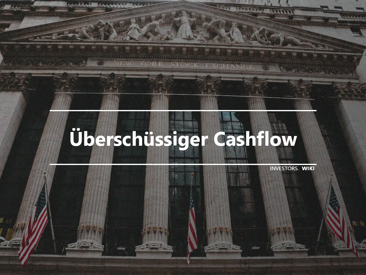 Überschüssiger Cashflow