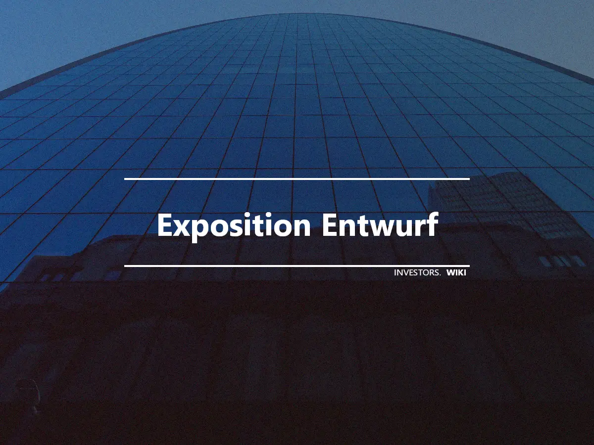 Exposition Entwurf
