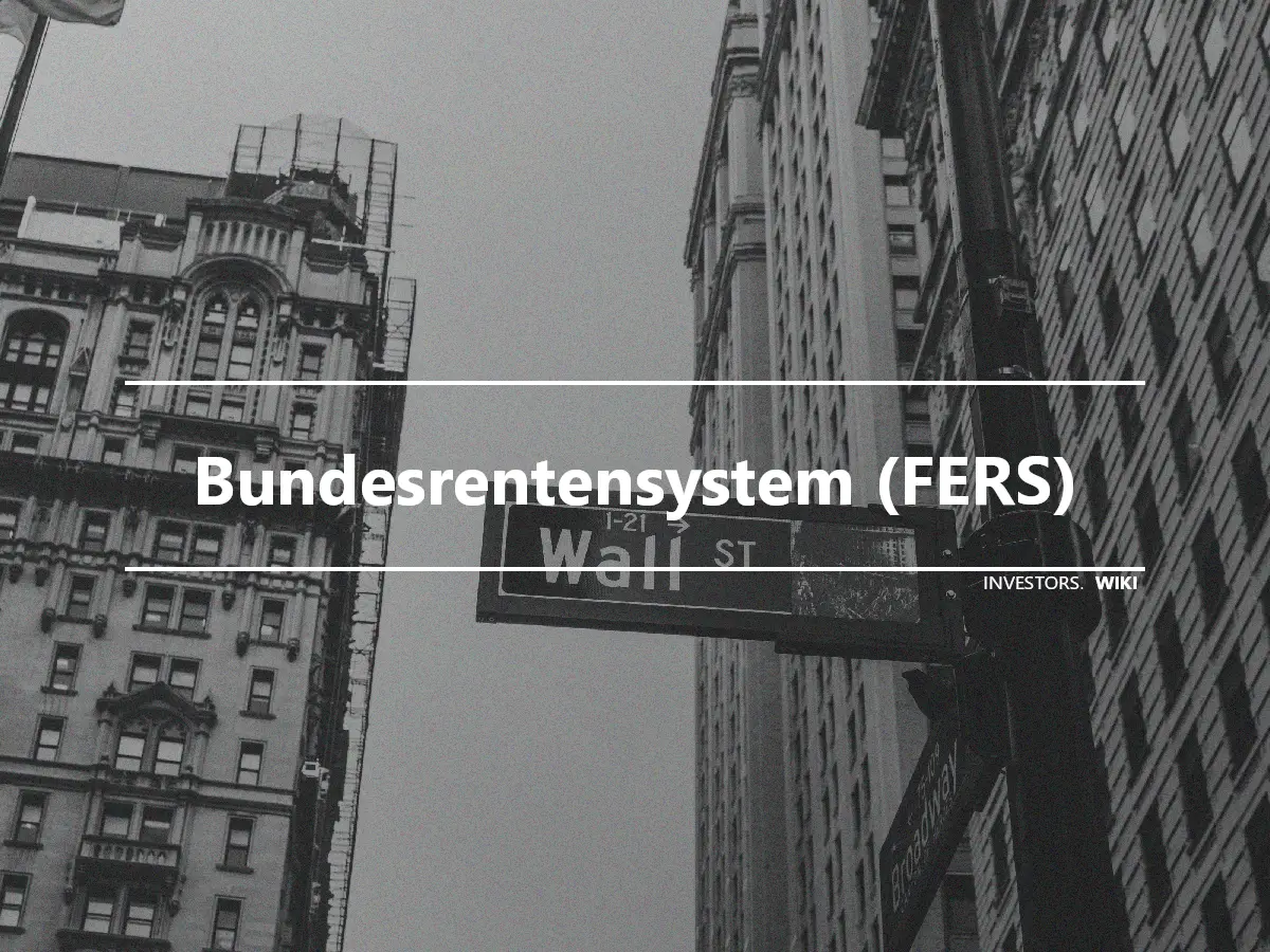 Bundesrentensystem (FERS)