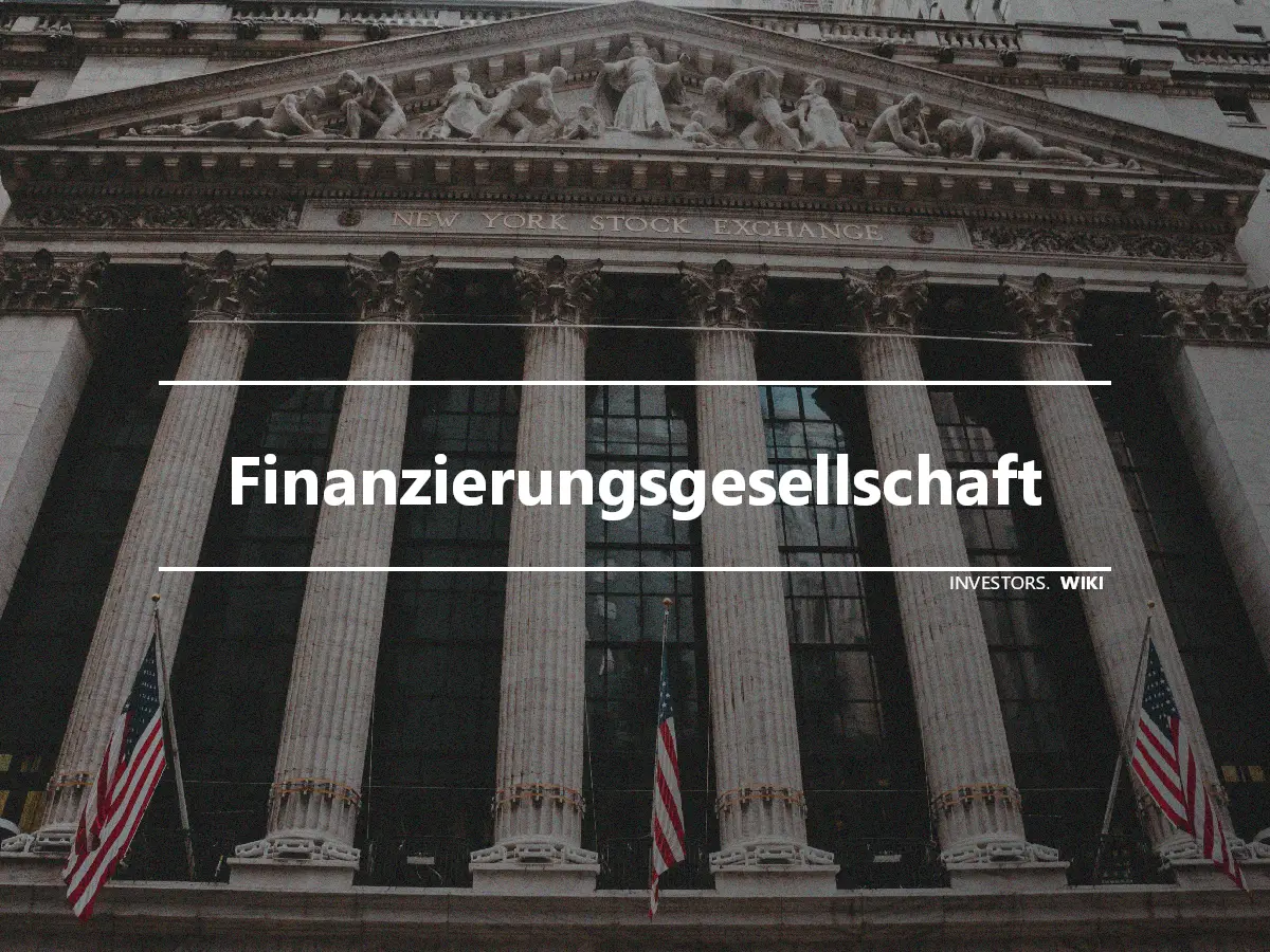 Finanzierungsgesellschaft