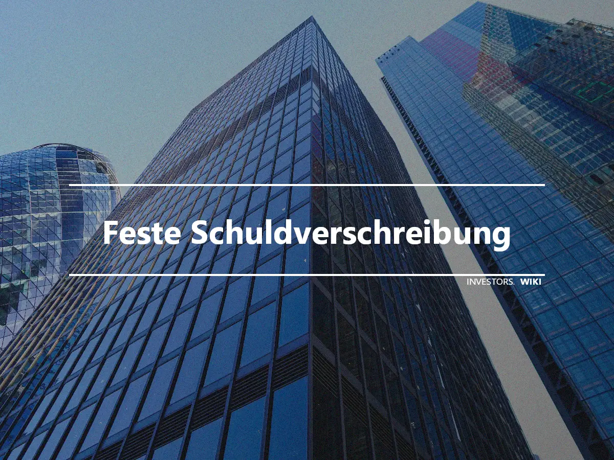 Feste Schuldverschreibung