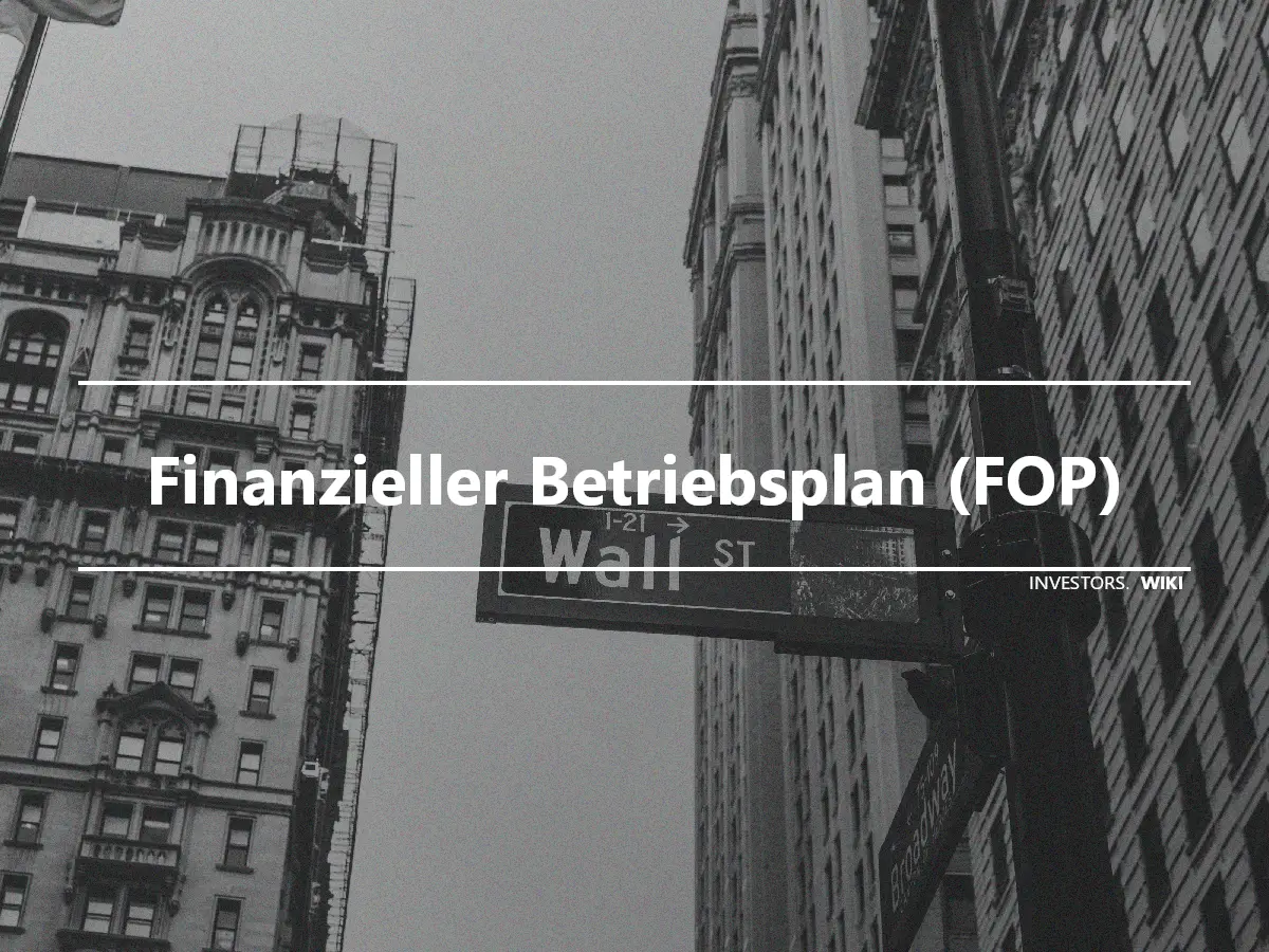 Finanzieller Betriebsplan (FOP)