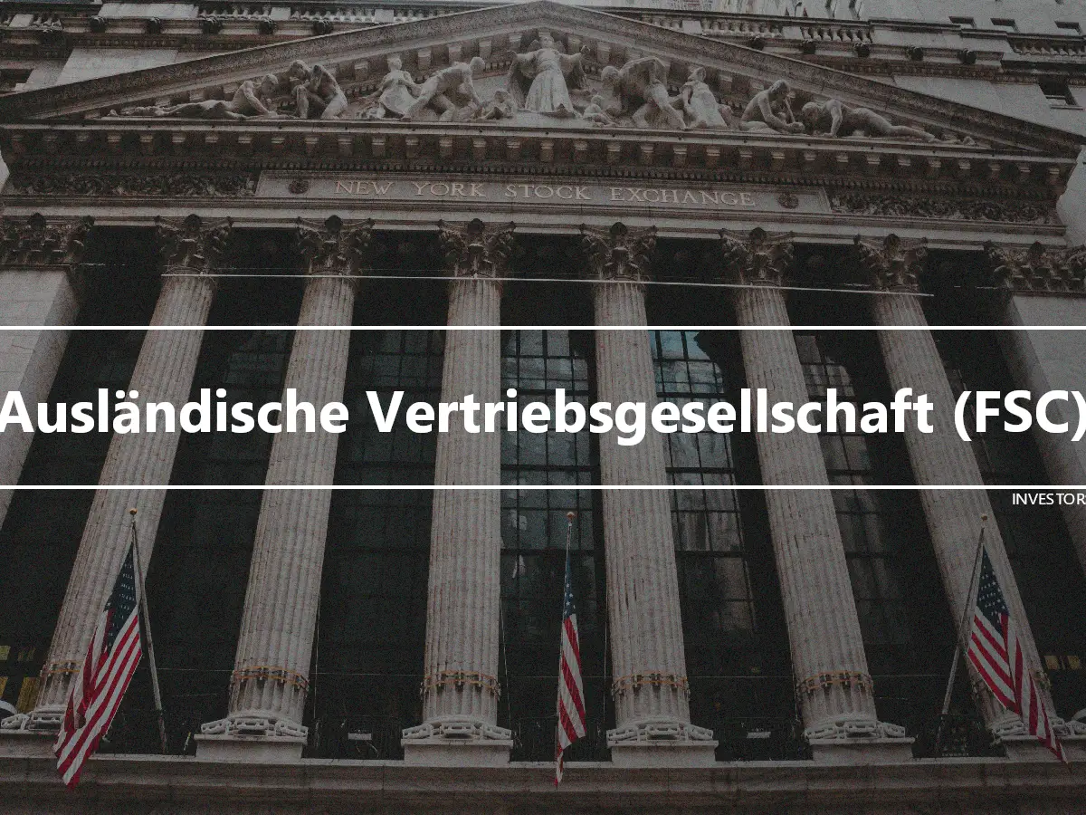 Ausländische Vertriebsgesellschaft (FSC)