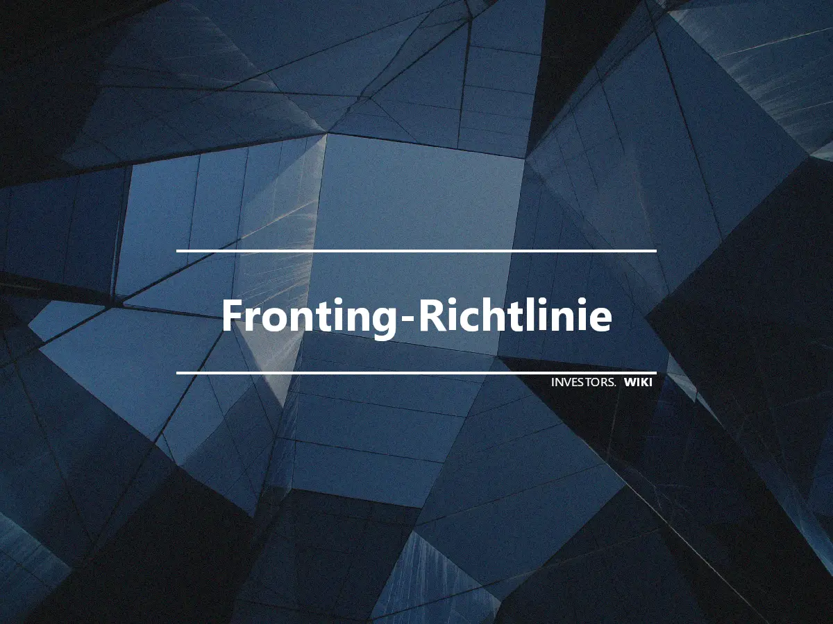 Fronting-Richtlinie