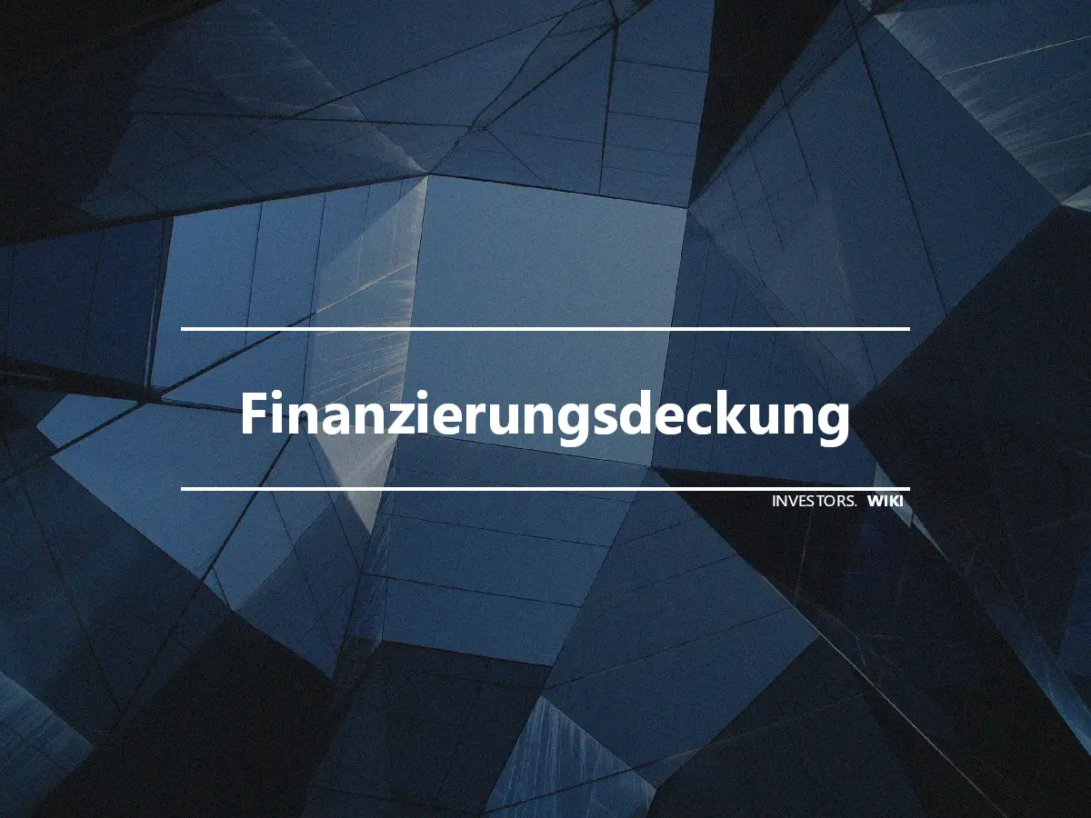 Finanzierungsdeckung