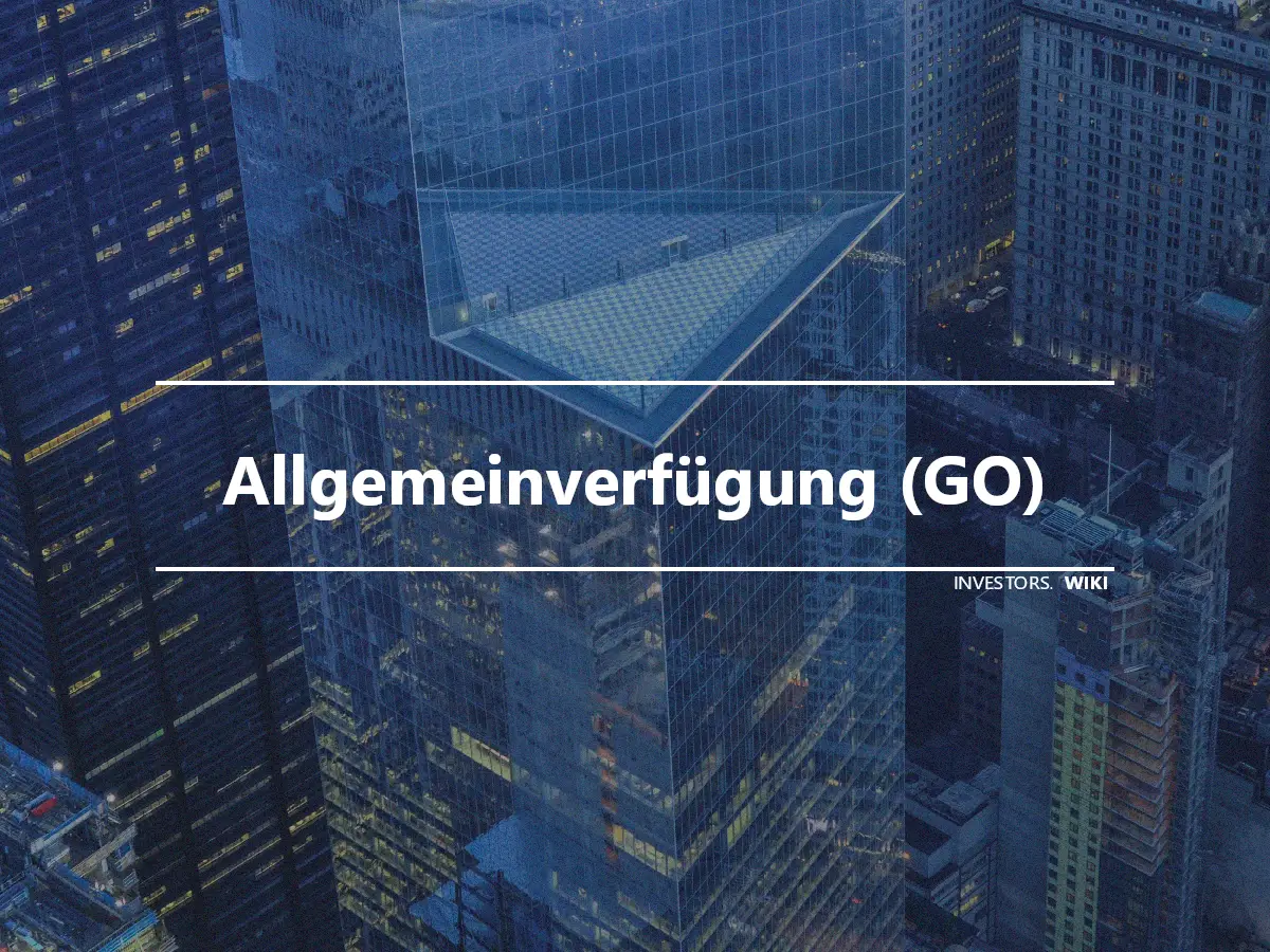 Allgemeinverfügung (GO)