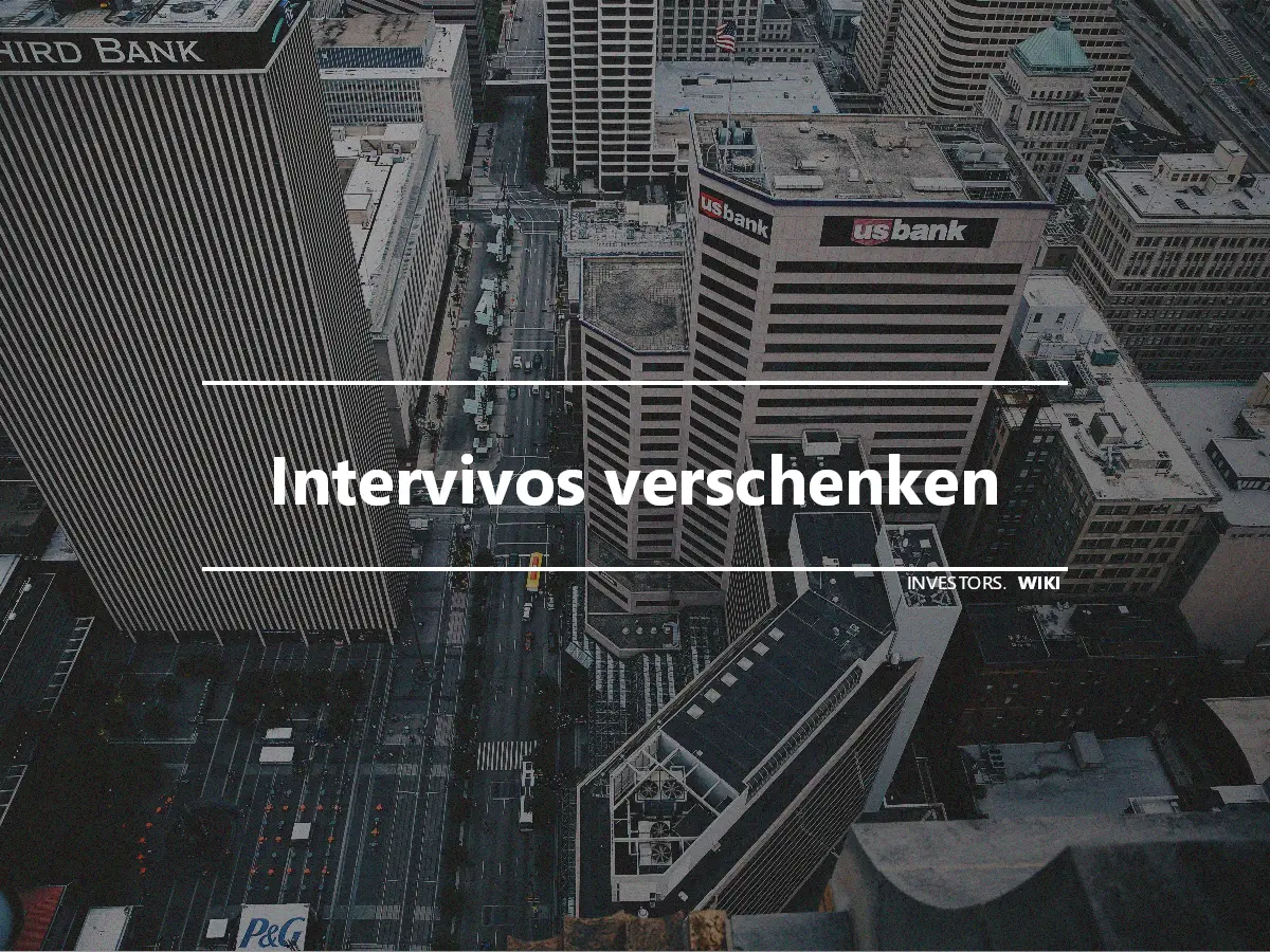 Intervivos verschenken