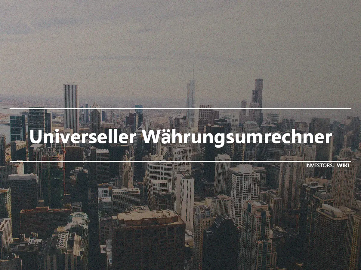 Universeller Währungsumrechner