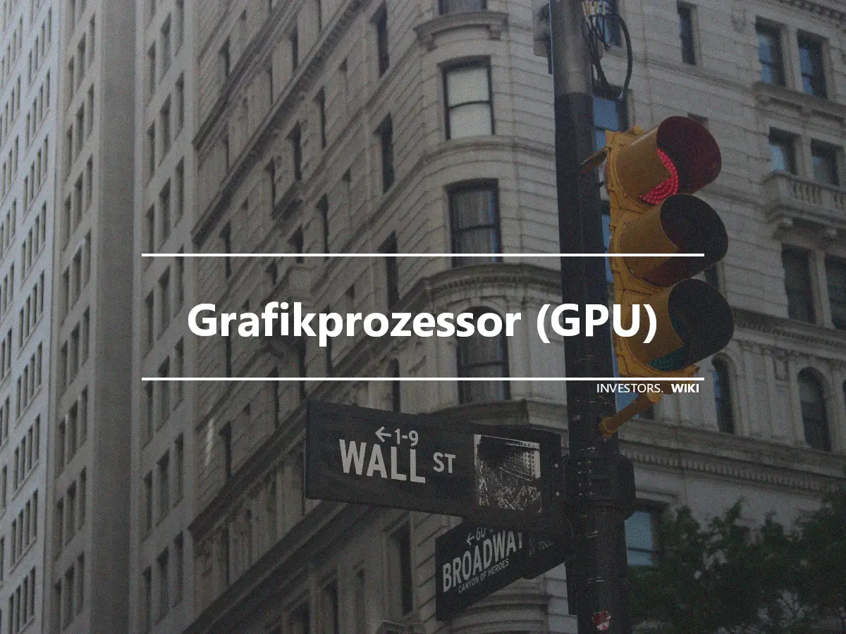 Grafikprozessor (GPU)