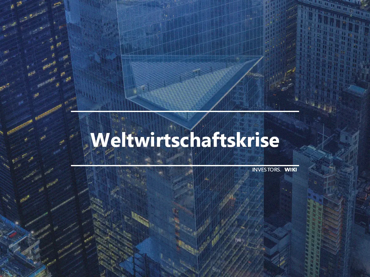 Weltwirtschaftskrise