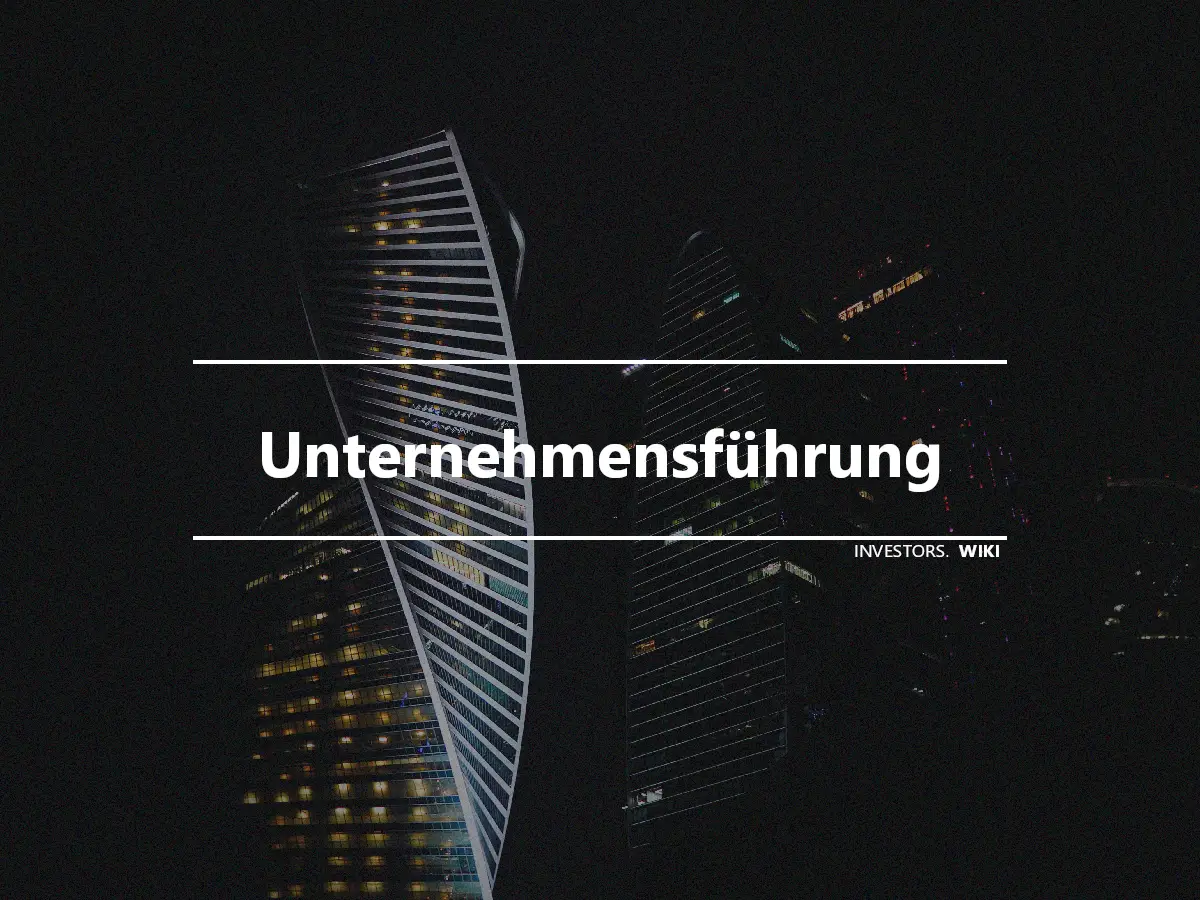 Unternehmensführung