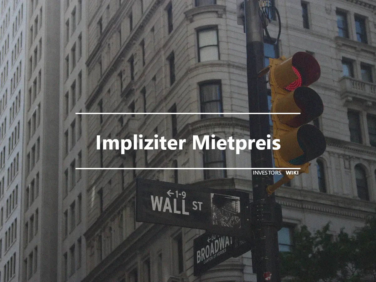 Impliziter Mietpreis