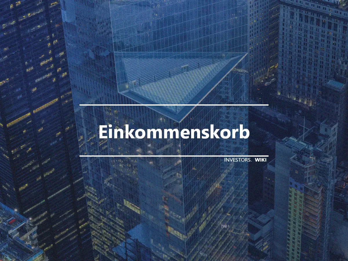 Einkommenskorb