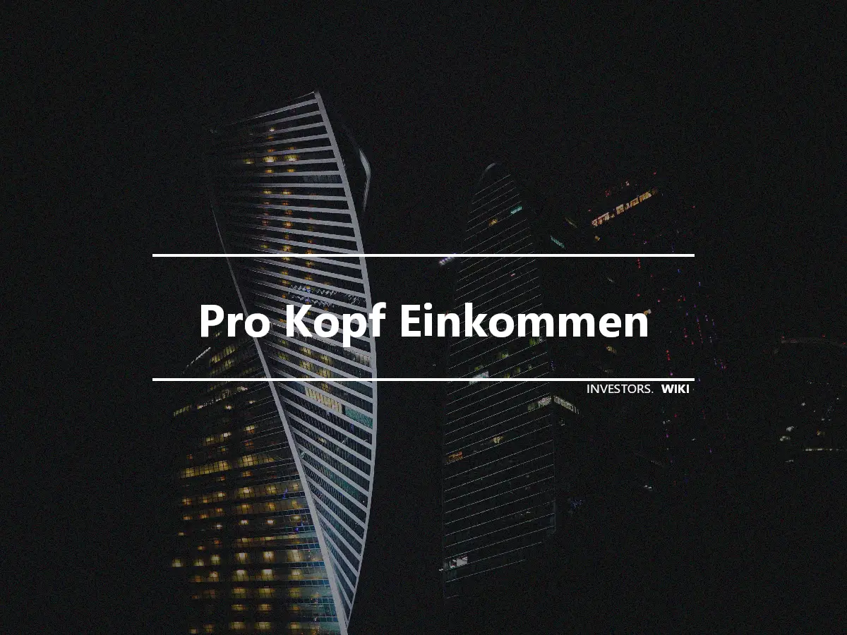 Pro Kopf Einkommen