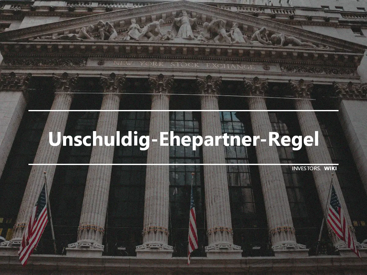 Unschuldig-Ehepartner-Regel