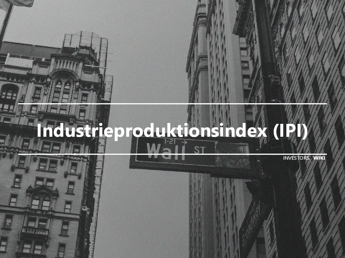 Industrieproduktionsindex (IPI)