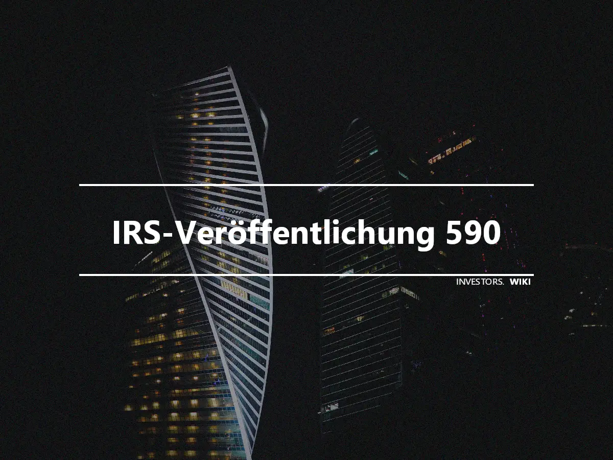 IRS-Veröffentlichung 590