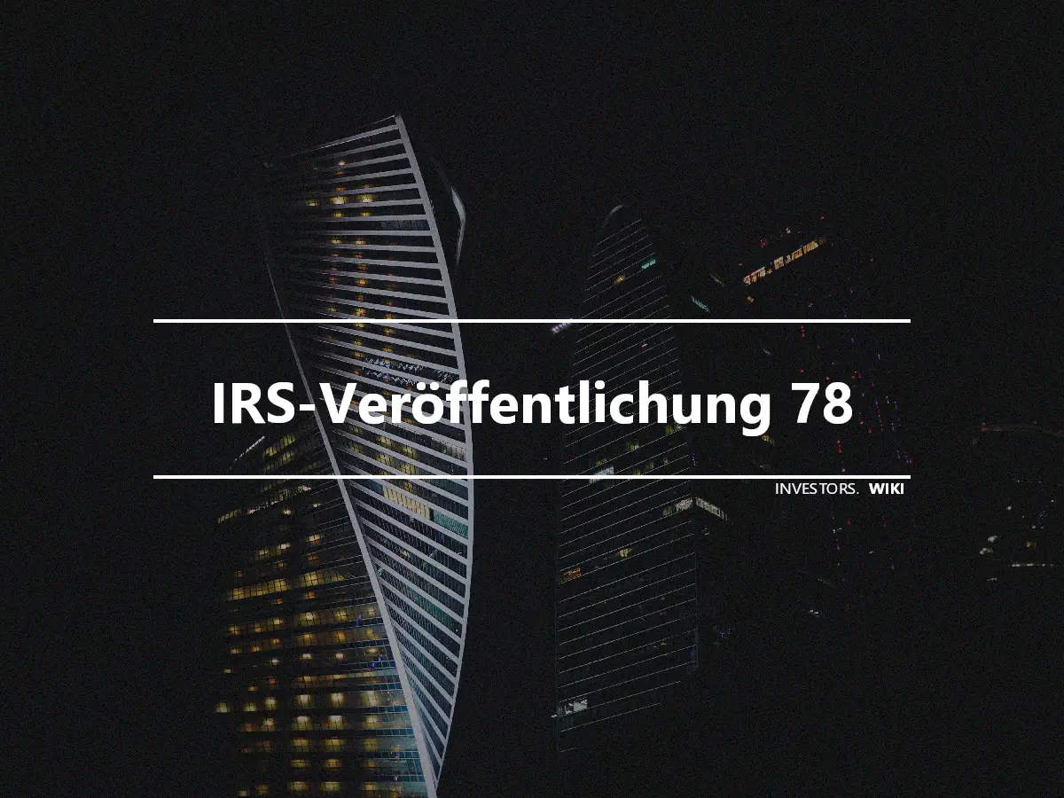 IRS-Veröffentlichung 78
